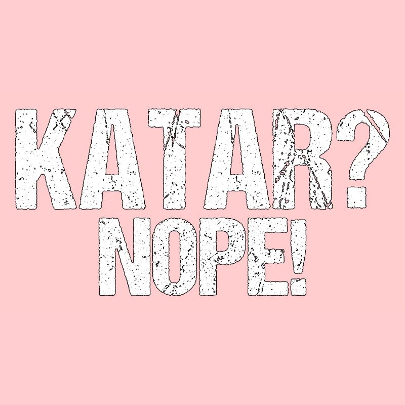 Katar nein Boykott Spruch Geschenk