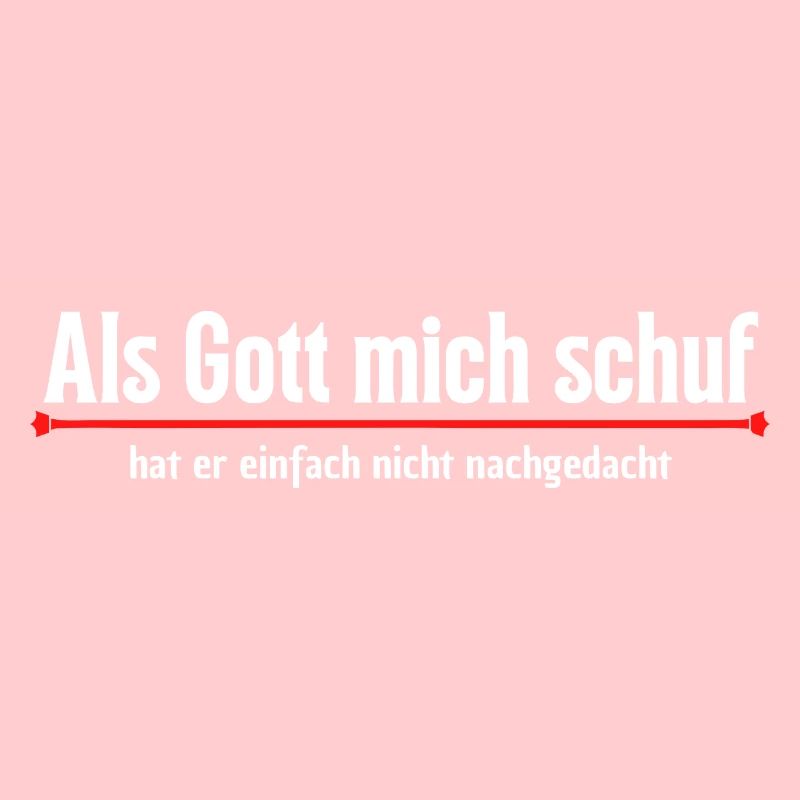 Als Gott mich schuf