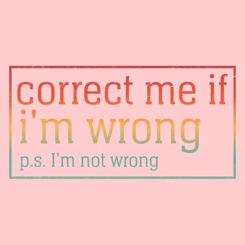 Correct me if I'm wrong