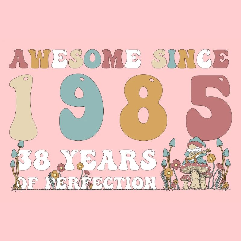 Super seit 1985 38 Jahr der Perfektion - 38.