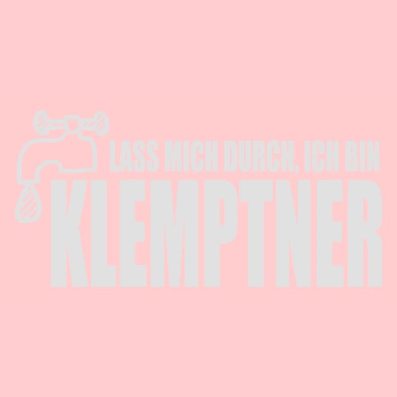 Lass mich durch, ich bin Klemptner