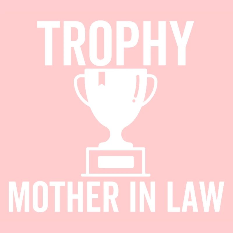 Trophäe Schwiegermutter