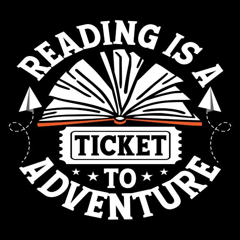 Reading is a ticket to Adventure