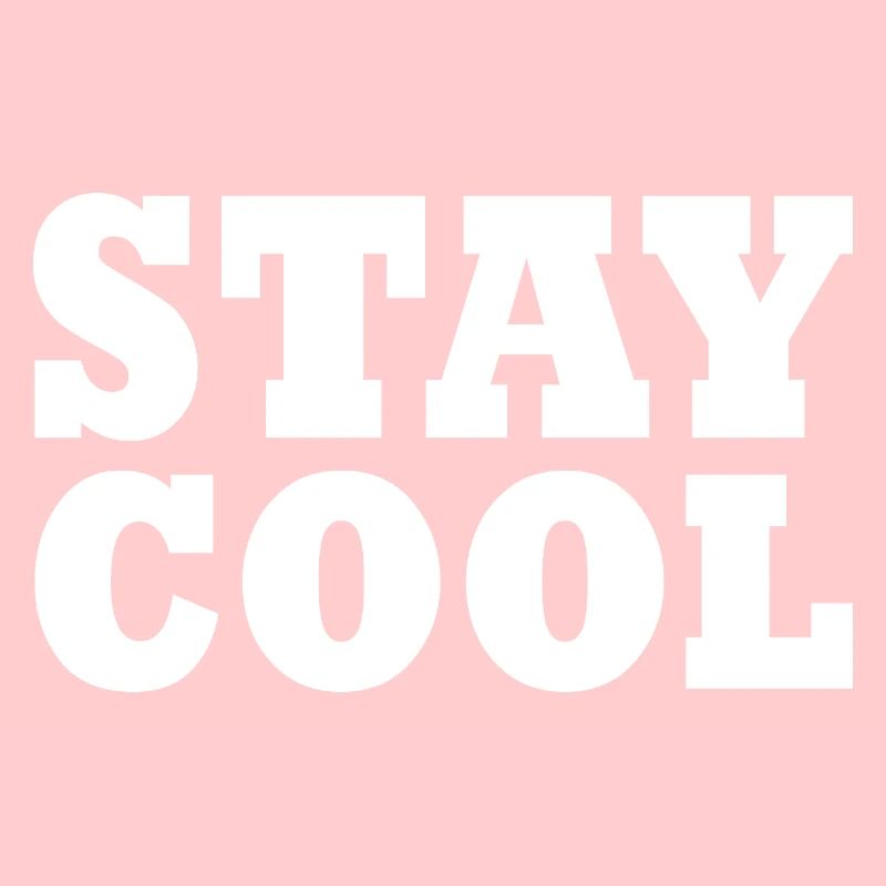 Stay cool