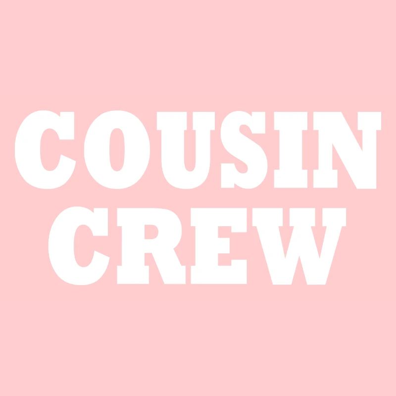 cousin crew
