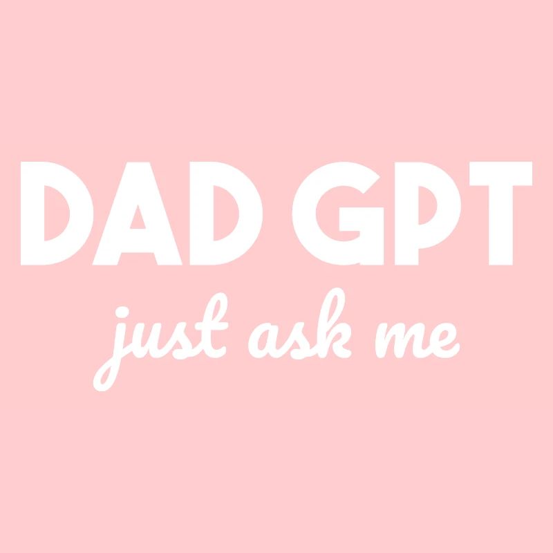 Dad GPT Papa Künstliche Intelligenz Geschenkidee