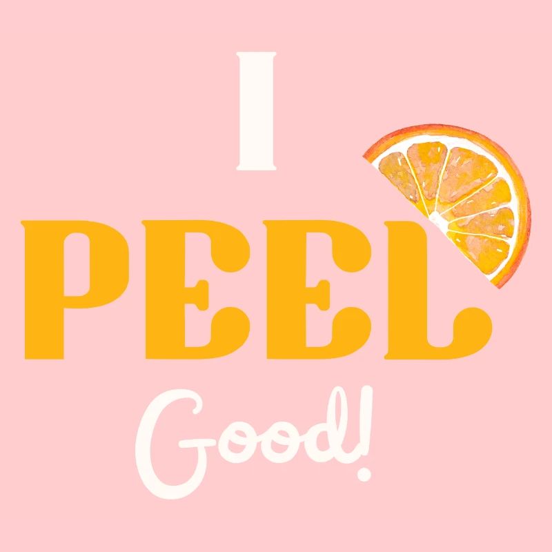 I peel good orange