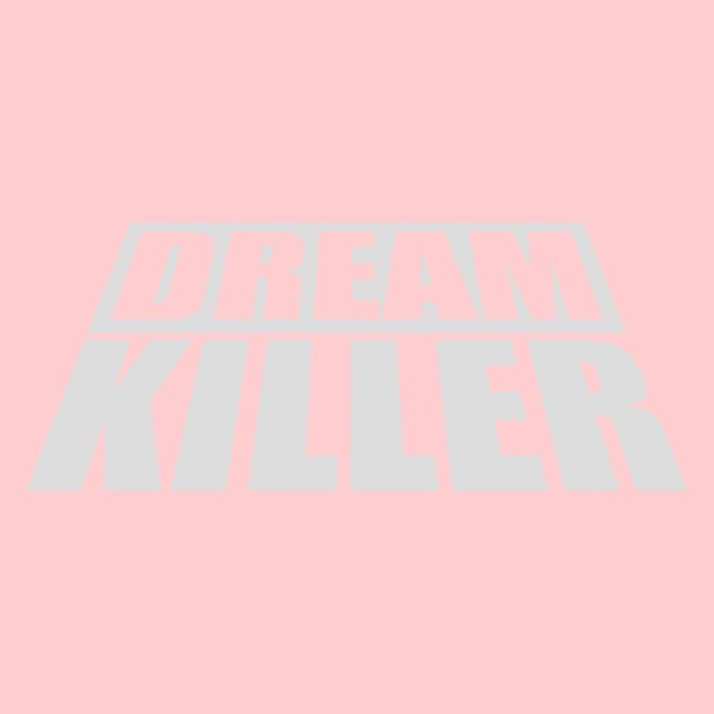 dream killer pessimists quote
