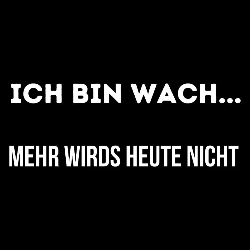 Ich bin Wach