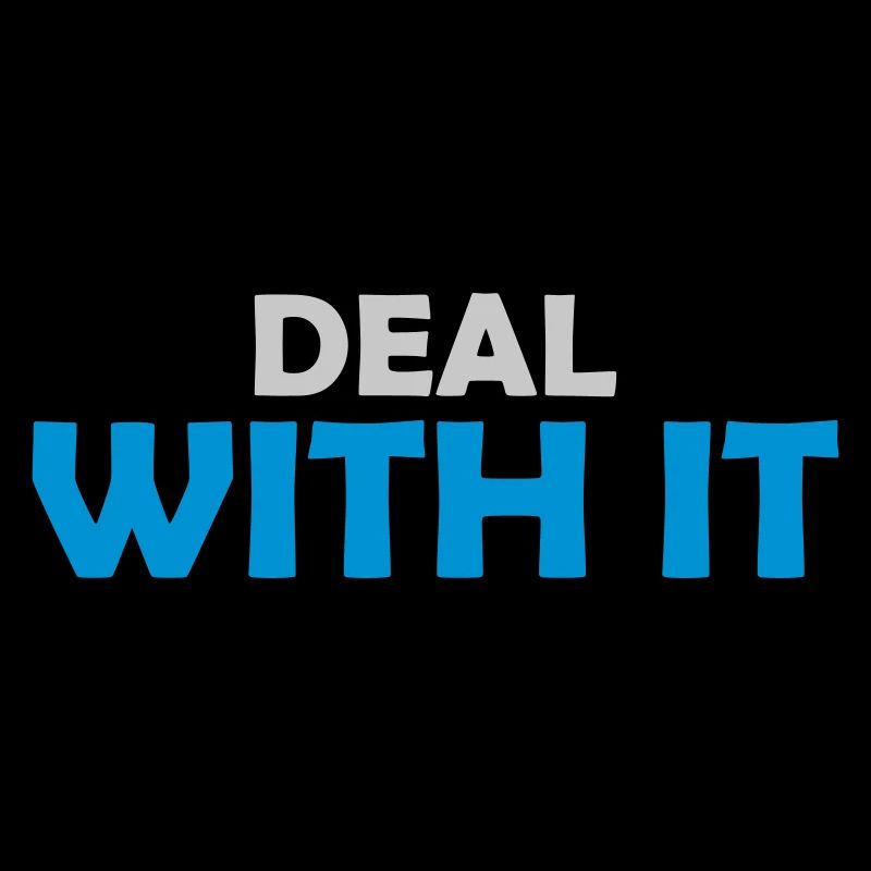 Funny Deal with it