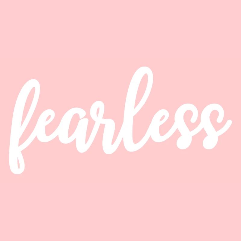 fearless Calligraphie Motivation
