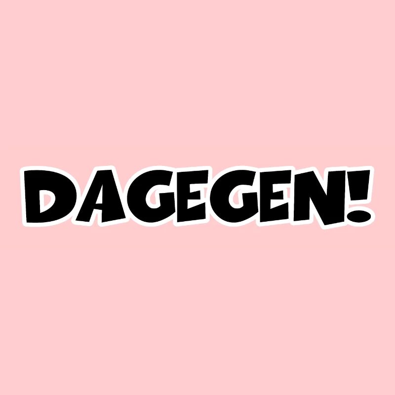 Dagegen