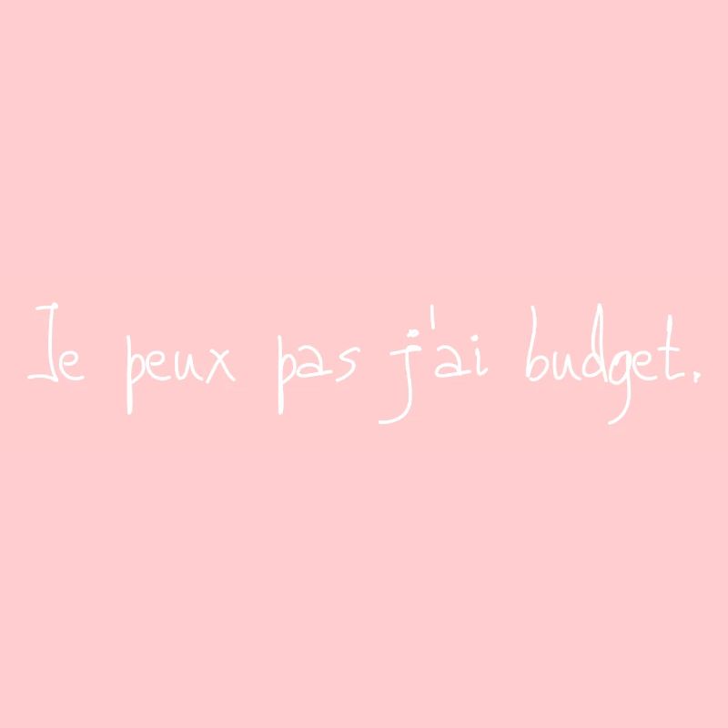 je peux pas j ai budget