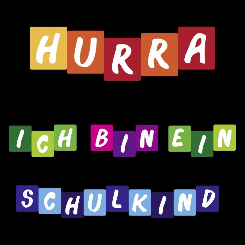 Hurra ich bin ein Schulkind