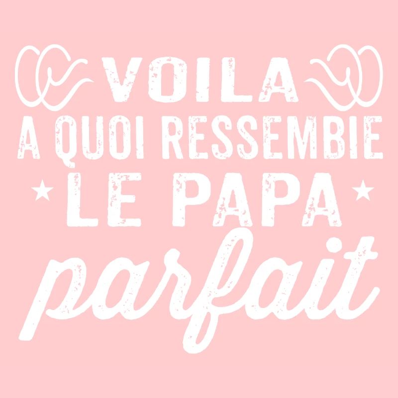 "Le papa parfait"