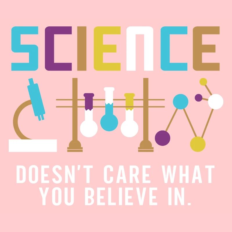 Science - Peu importe ce en quoi vous croyez