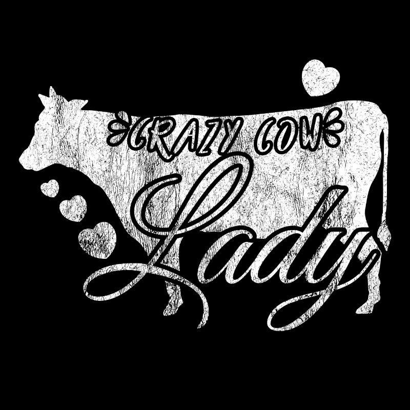 Crazy Cow Lady Geschenk Kuh Dame Bauerin Bauer
