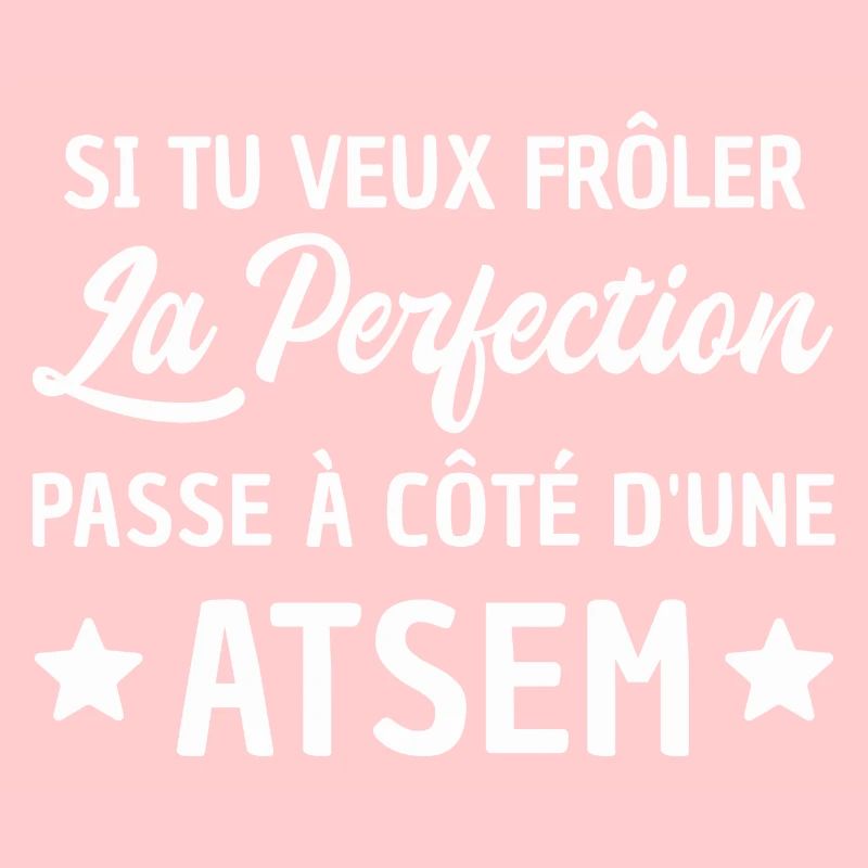 perfection atsem / humoue atsem