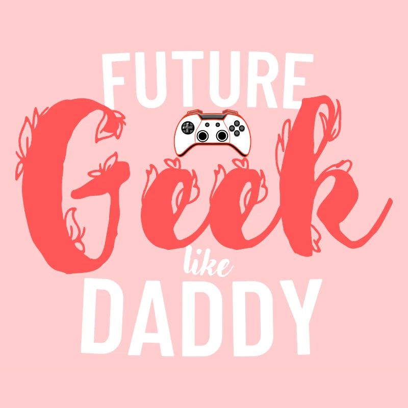Geek comme papa
