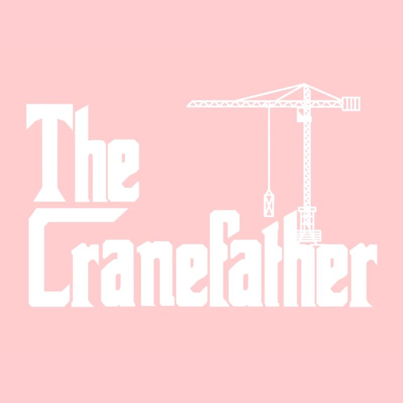 The Cranefather Kranführer Kran Crane Operator