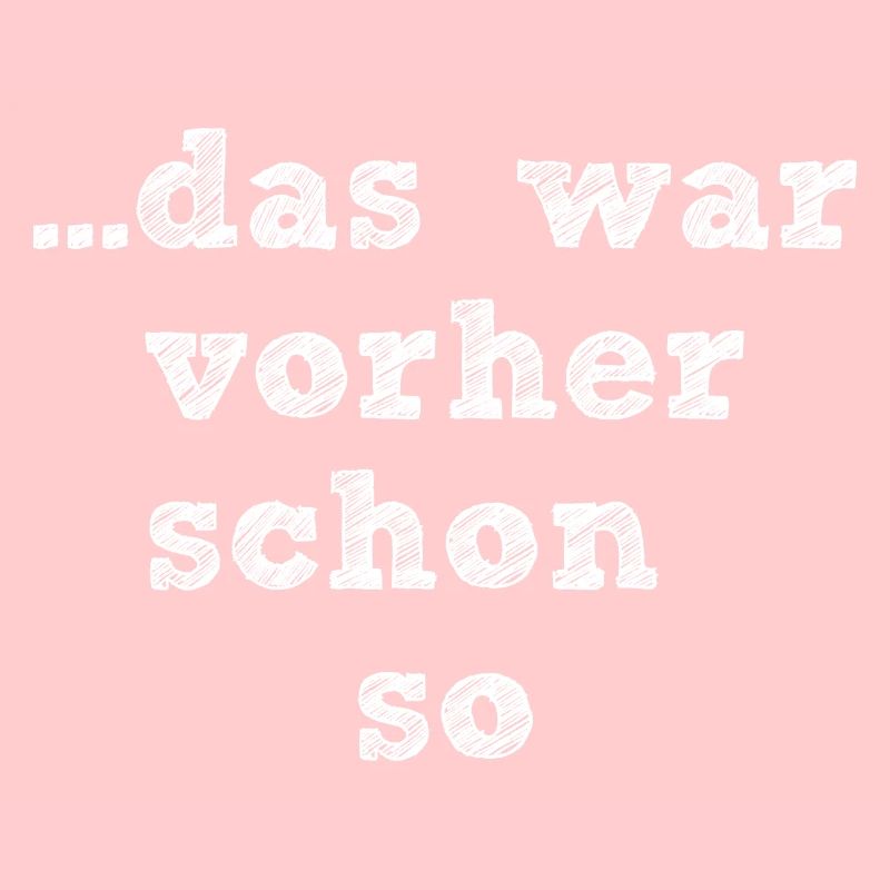 das war vorher schon so white