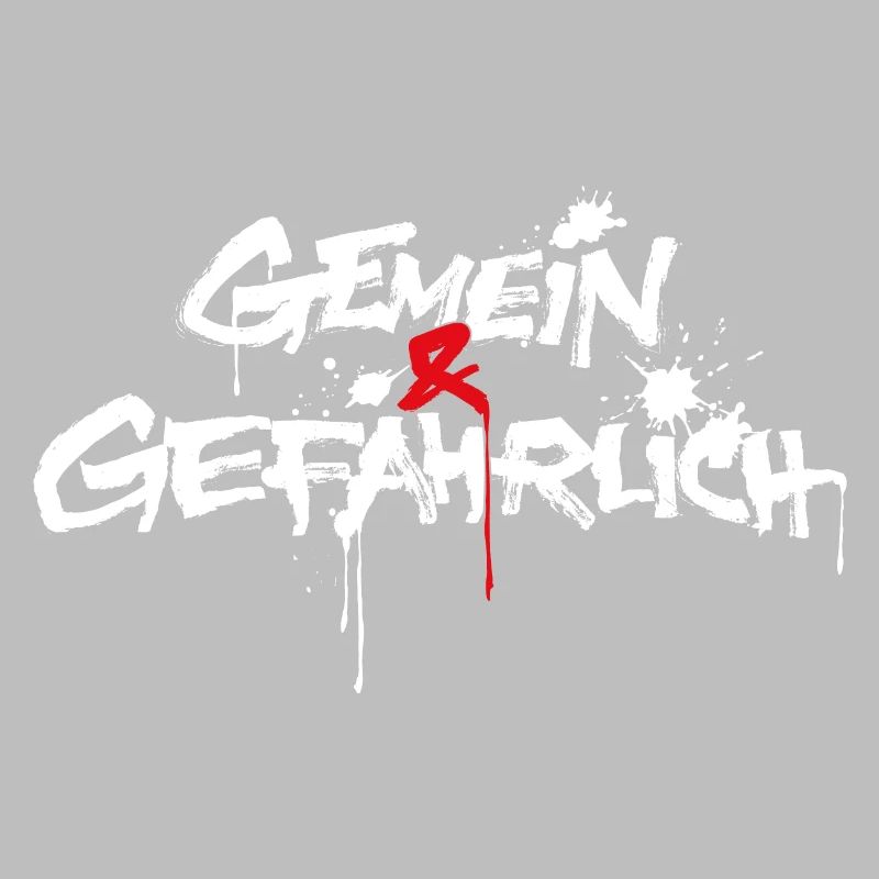 gemein und gefährlich oder gemeingefährlich