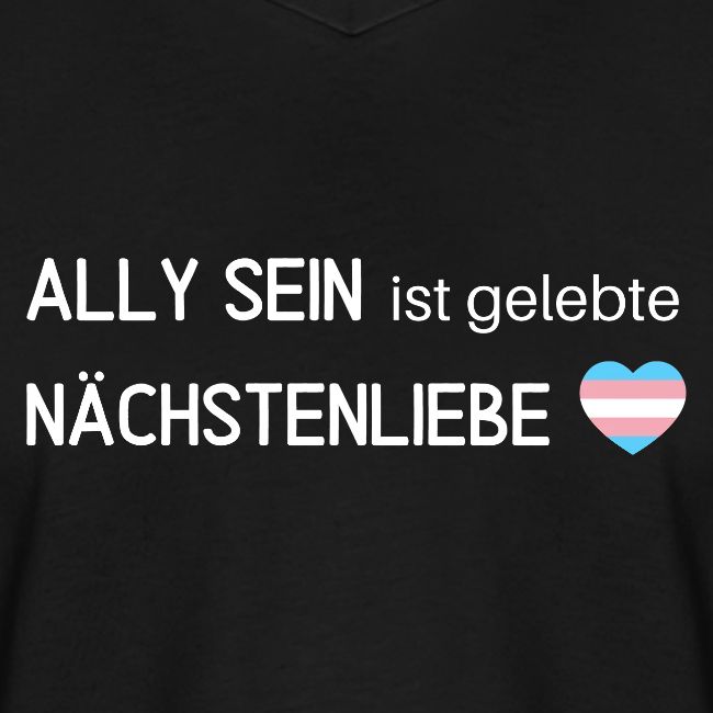 Ally sein = Nächstenliebe - trans*