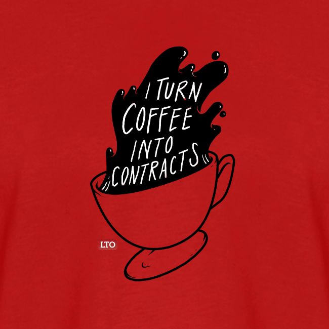 I turn coffee into contracts