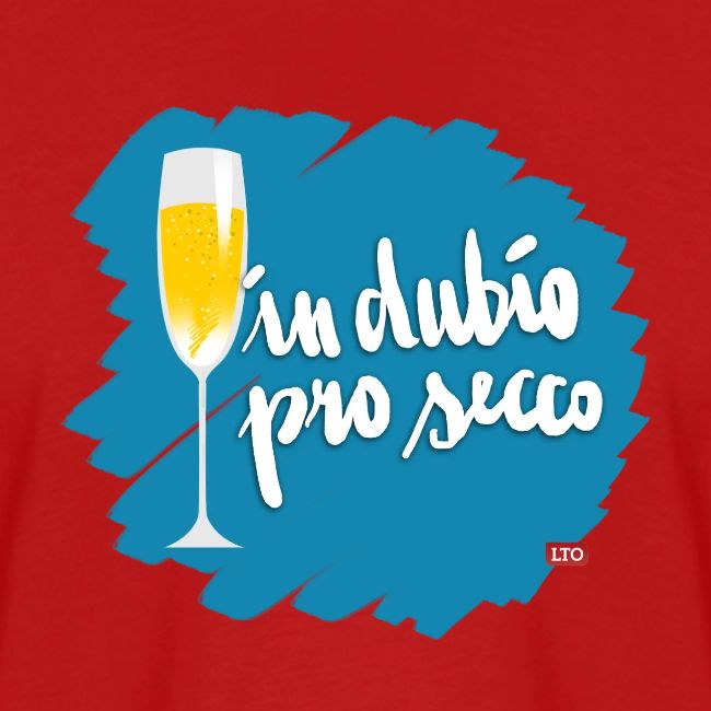 in dubio pro secco