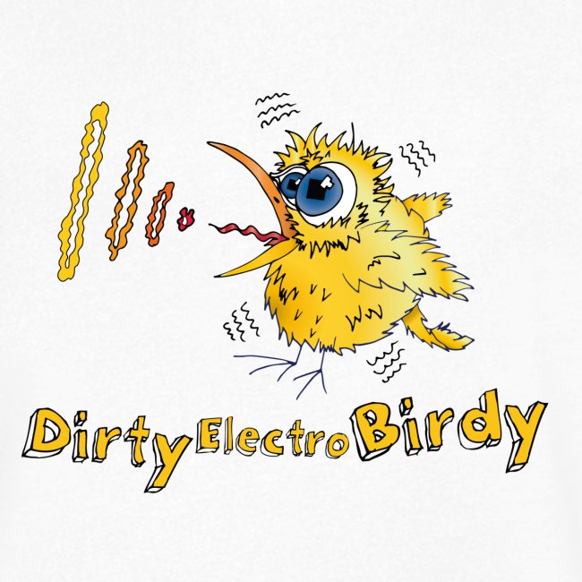 Dirty Electro Birdy