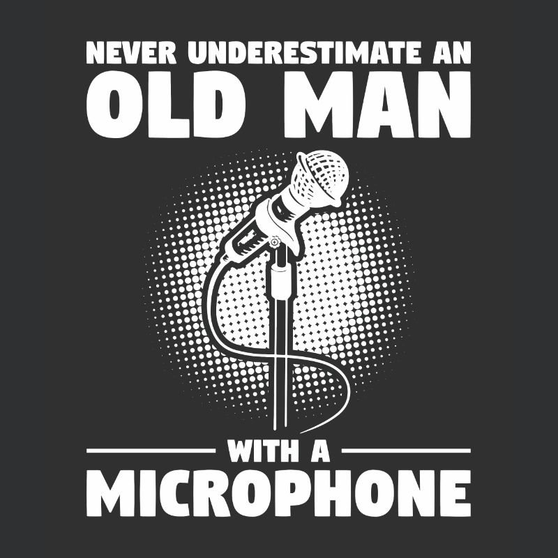 Never Underestimate An Old Man With A Microphone