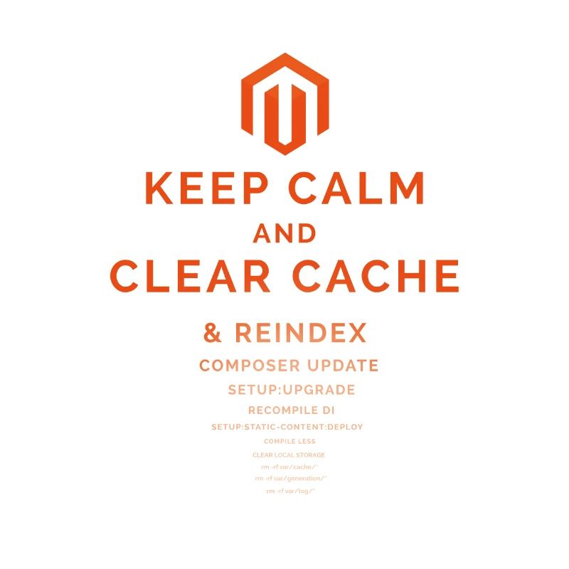 Keep Calm and Clear Cache Magento