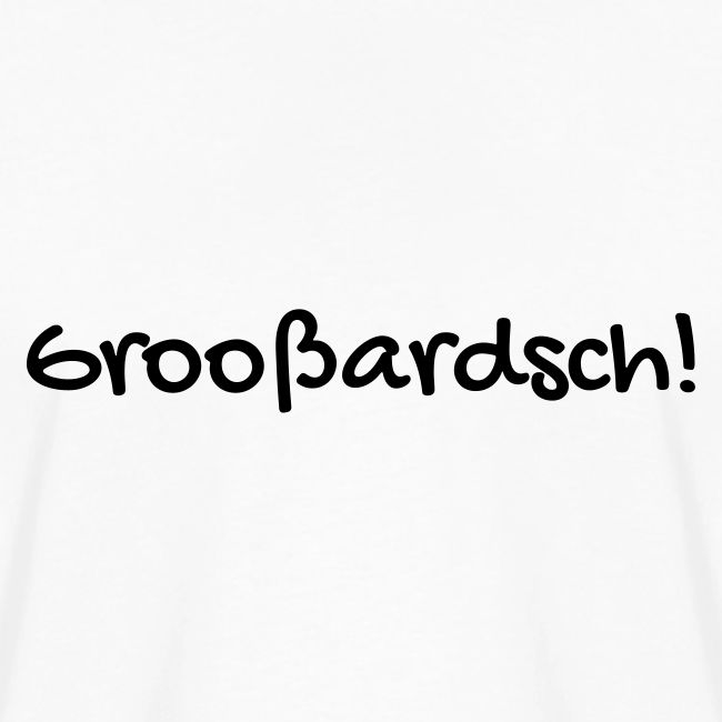 Groosardsch schwarz