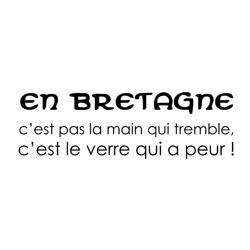 Breizh - En Bretagne c'est pas la main qui tremble