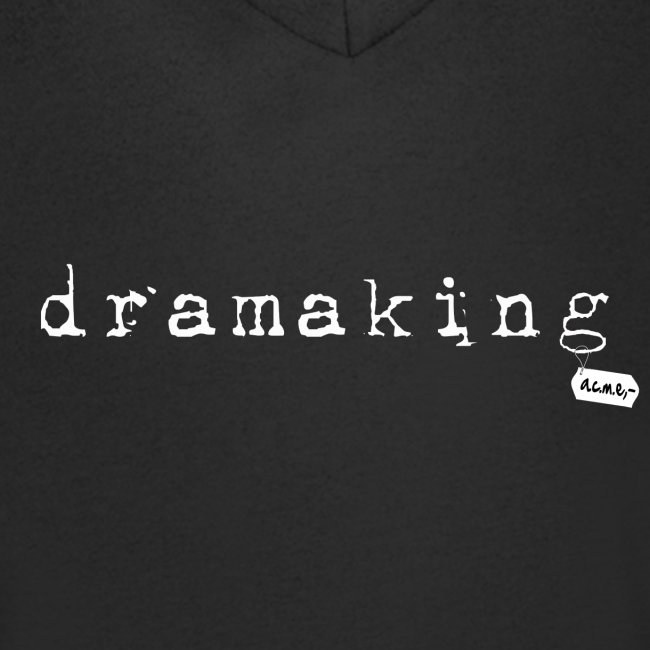 dramaking