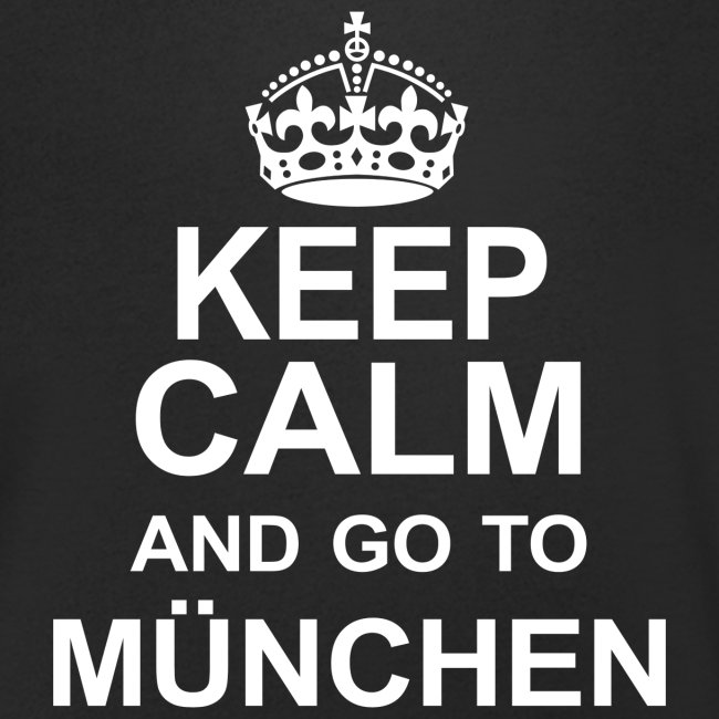 Keep Calm_München