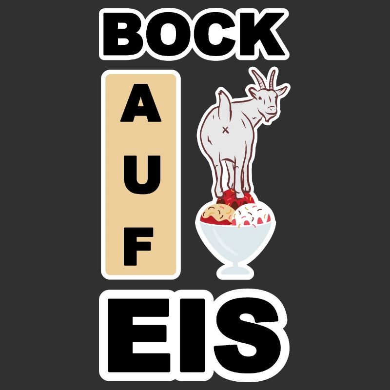 Eis, Bock auf Eis