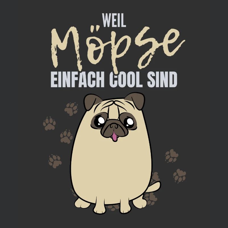 Mops Möpse Lustiger Spruch Möpse Hund Haustier Fun