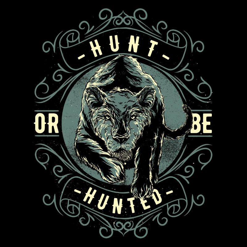 Jage oder werde gejagt!