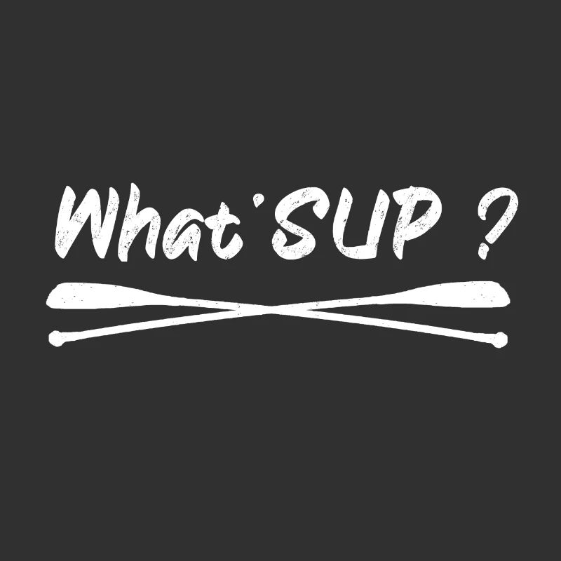 Stand up Paddle | SUP | What'SUP ?