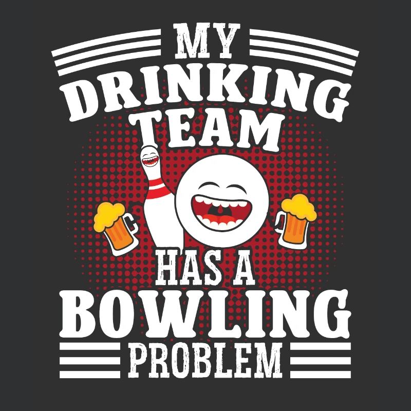 My Drinkingteam has a Bowling Problem