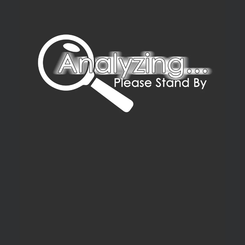 INTJ Analyzing Please Stand By