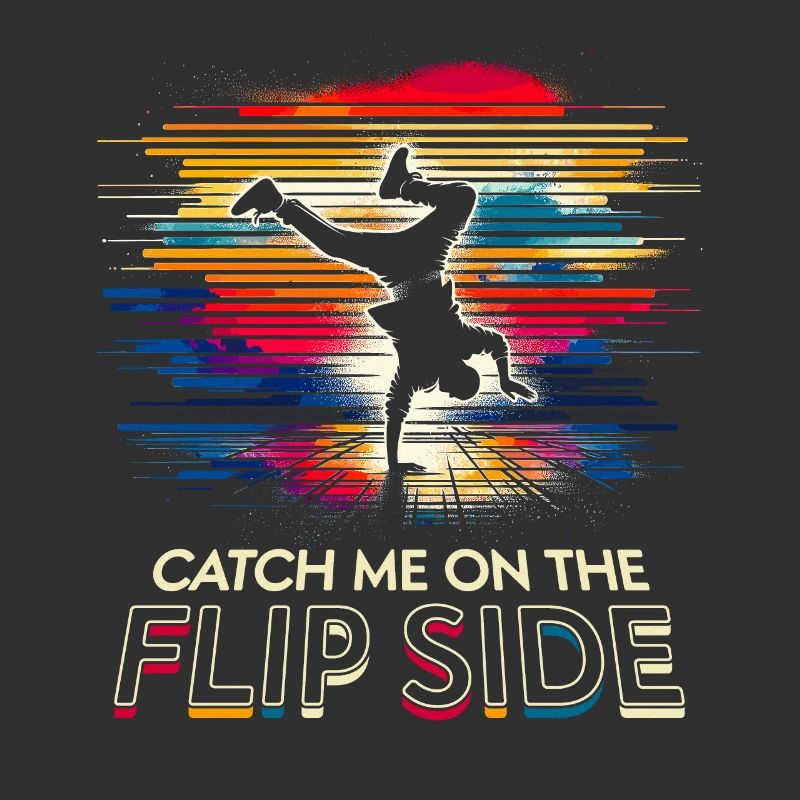 Breakdance Catch me on the flip side