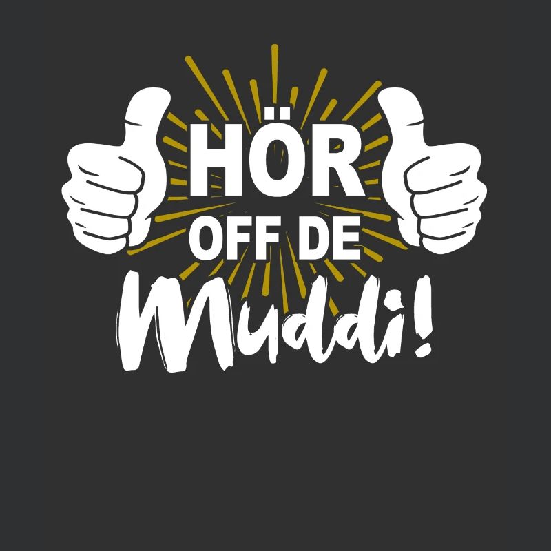 Saxony Mama Hear Off De Muddi Sayings