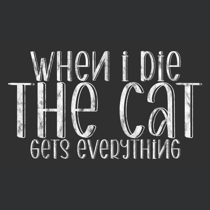When I Die, The Cat Gets Everything 2