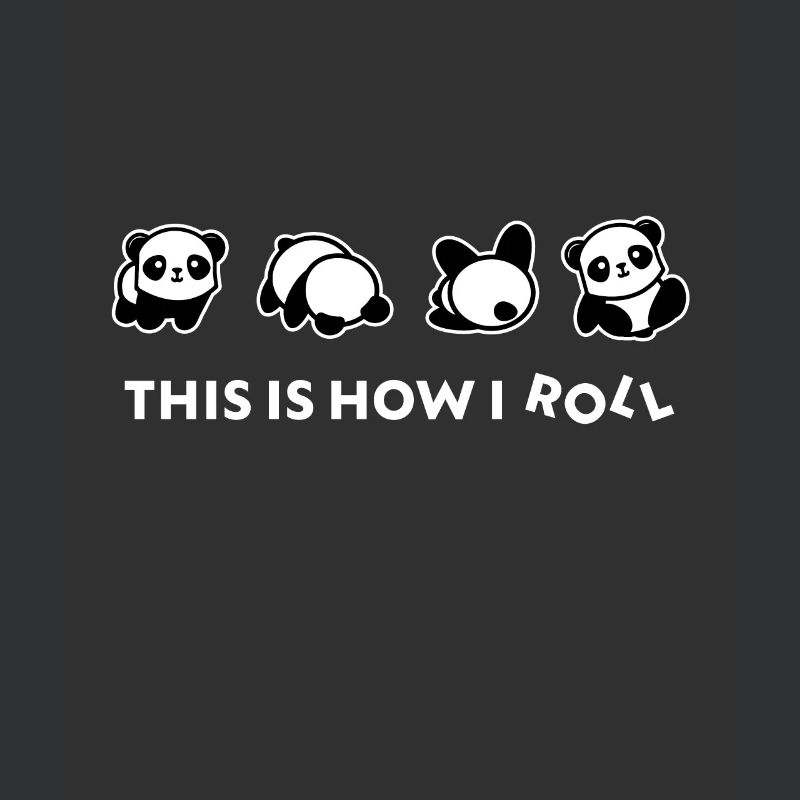 This Is How I Roll Panda Somersault Roll