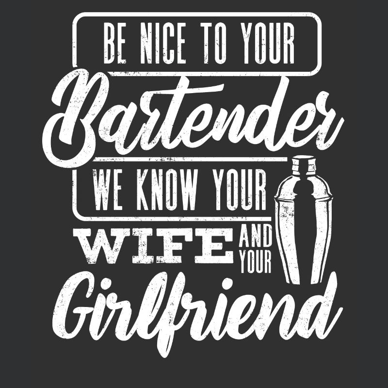 Bartender, Bartender Funny Quote