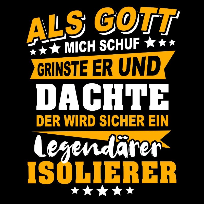 Isolierer Sprüche