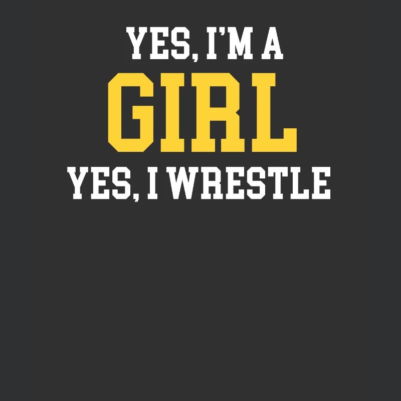 Ja, Ich Bin Ein Mädchen. Ja, Ich Wrestle.