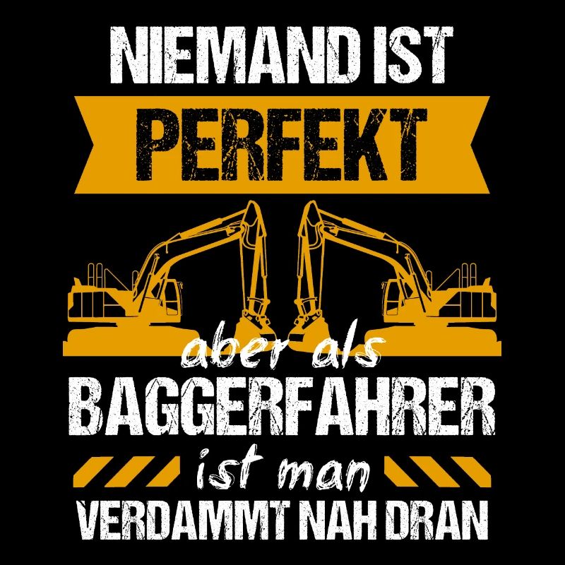 Bagger Baggerfahrer Baggern Geschenk
